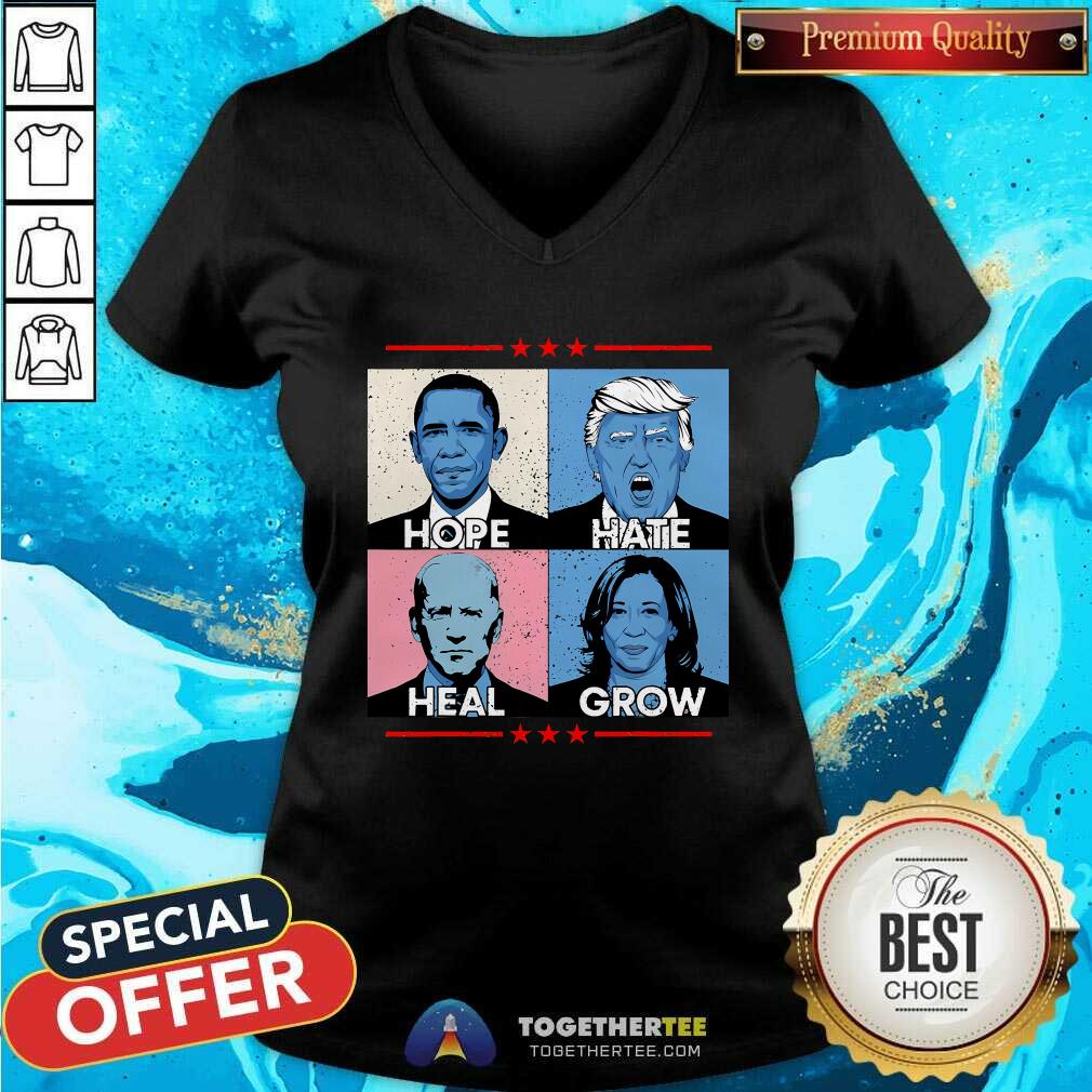 Original Hope Hate Heal Grow Political Leaders T-Shirt - Image 2