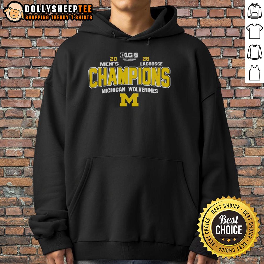 Good NCAA Michigan Wolverines 2026 Big 10 Men's Lacrosse Tournament Champions T-Shirt - Image 5
