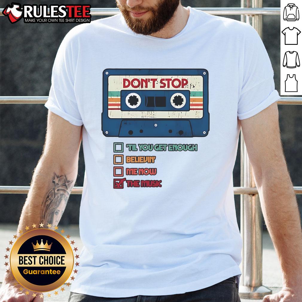 Official Don't Stop The Music Cassette Tape Retro Vintage T-Shirt