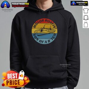 Alternative view of Top Motorboatin Son Of A Bitch Funny Motorboating Vintage T-Shirt