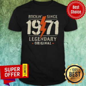 Lightning Rocking Since 1971 50th Birthday Legendary Original Shirt