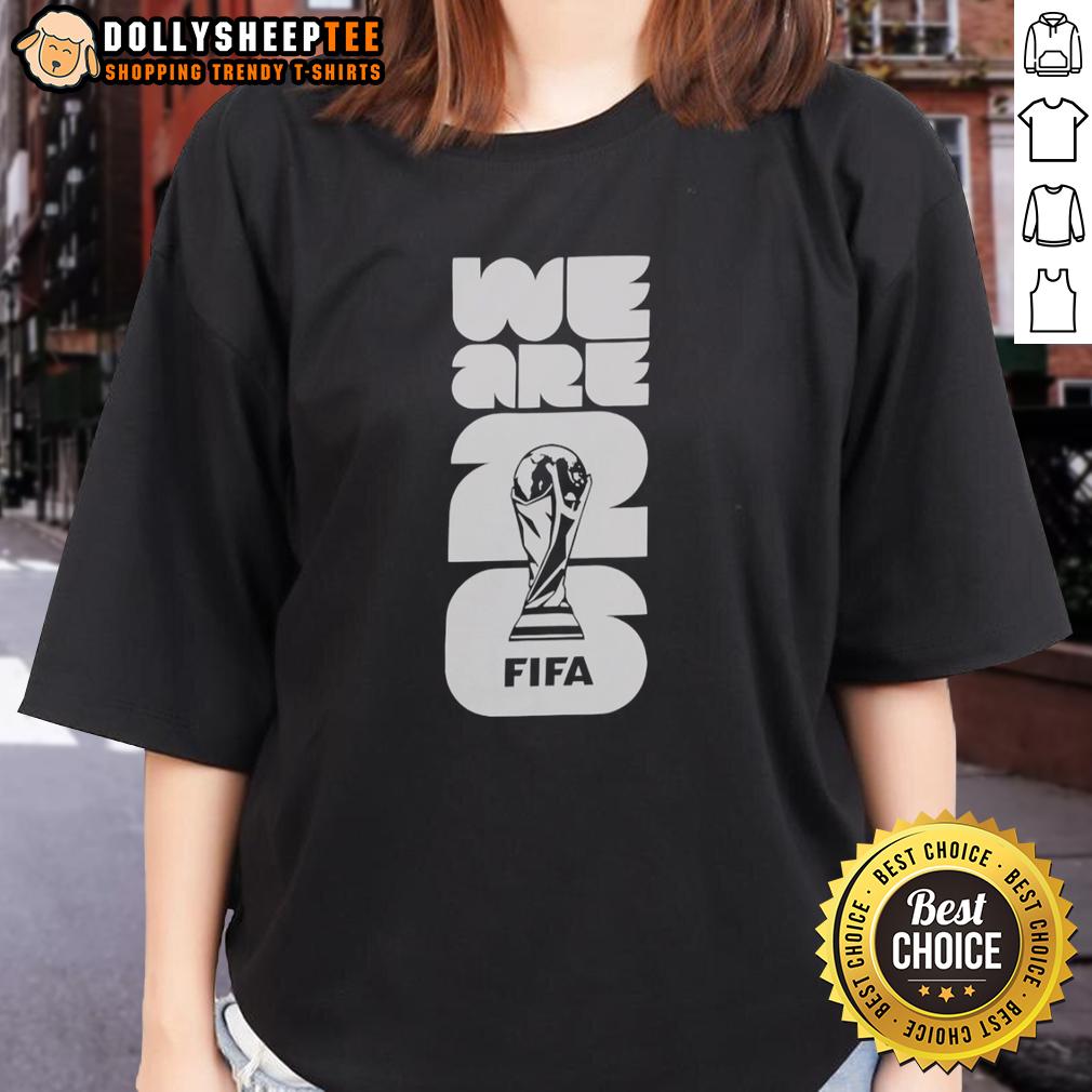 Hot We Are 2026 FIFA World Cup Trophy Lights T-Shirt - Image 3