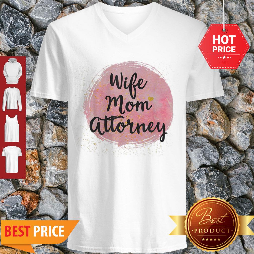 Original Wife Mom Attorney Funny Mother’s Day Gift For Mama Shirt - Image 4