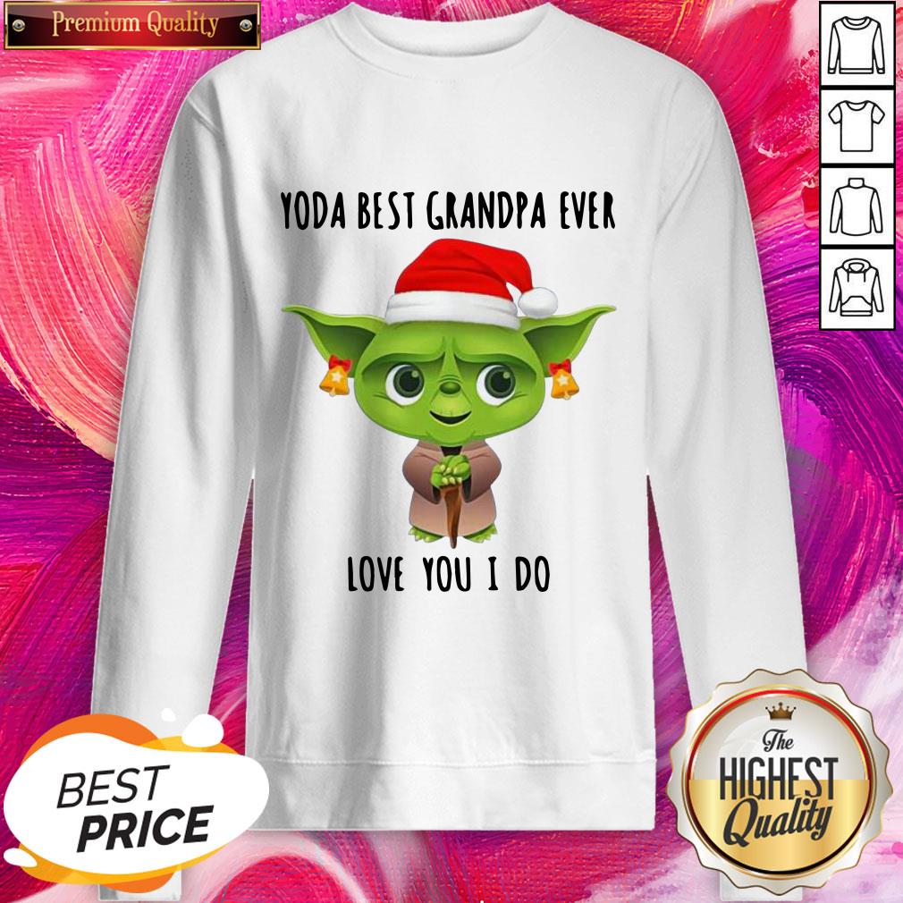 Pro Christmas Santa Baby Yoda Best Grandpa Ever Love You I Do Shirt - Image 4