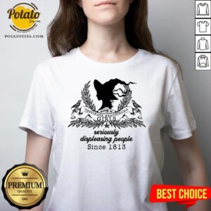 Alternative view of Cute Society Of Obstinate Headstrong Girls Seriously Displeasing People Since 1813 Shirt
