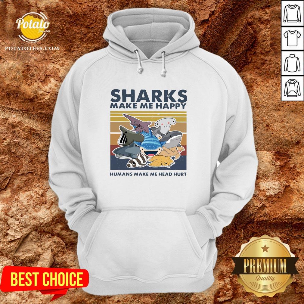 Pretty Sharks Make Me Happy Humans Make Me Head Hurt Vintage Shirt - Image 5