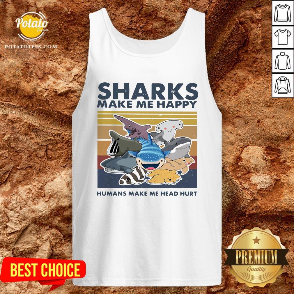 Pretty Sharks Make Me Happy Humans Make Me Head Hurt Vintage Shirt - Image 3