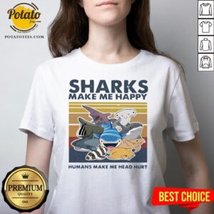 Alternative view of Pretty Sharks Make Me Happy Humans Make Me Head Hurt Vintage Shirt