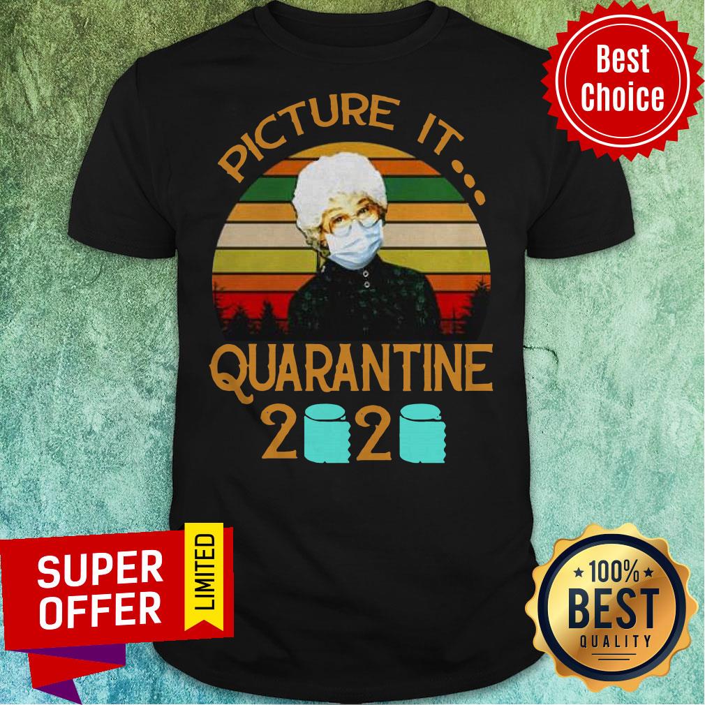 Sophia Petrillo The Golden Girls Picture It Quarantine 2020 Shirt