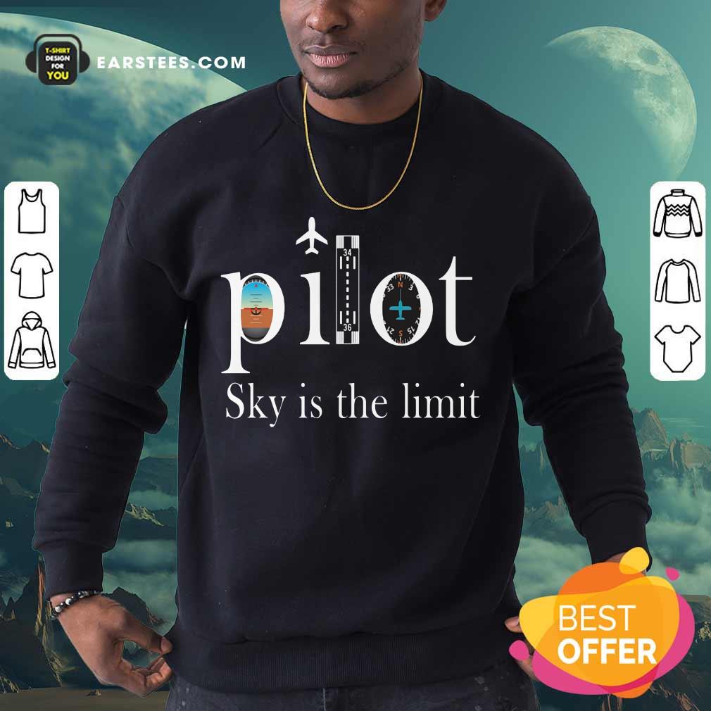 Original Pilot Sky Is The Limit Shirt - Image 3