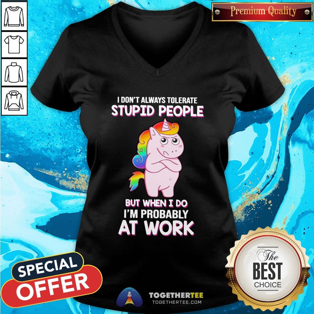 Official Teacher Christmas Teach Love Inspire Shirt Unicorn I Don’t Always Tolerate Stupid People But When I Do I’m Probably At Work Shirt - Image 2