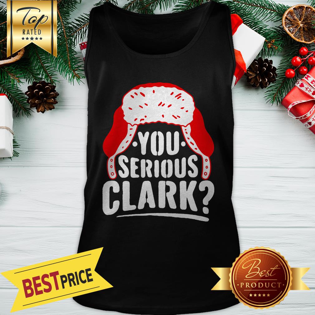 Official You Serious Clark Ugly Sweater Funny Christmas Shirt - Image 3