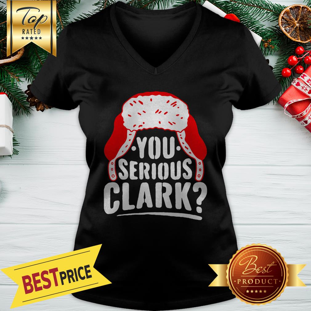 Official You Serious Clark Ugly Sweater Funny Christmas Shirt - Image 2