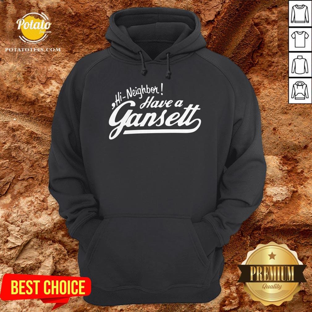 Hi Neighbor Have A Gansett Shirt - Image 5