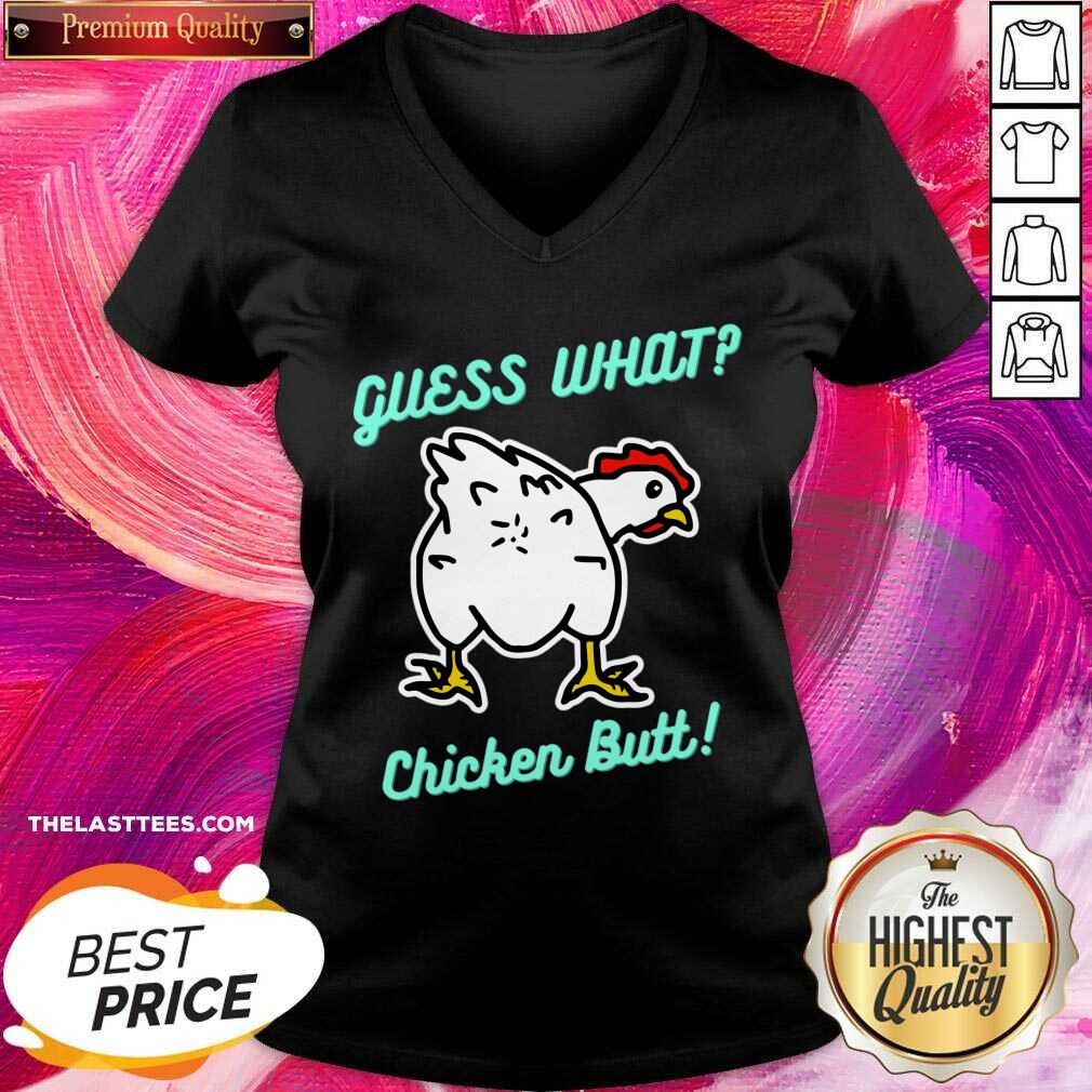 Guess What Chicken Butt Shirt - Image 4