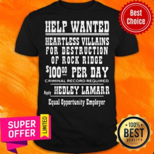 Help Wanted Heartless Villains For Destruction Of Rock Ridge Shirt
