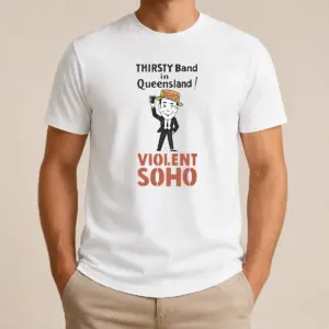 Good Pretty Violent Soho Mr Soho Thirsty Band Queensland Shirt