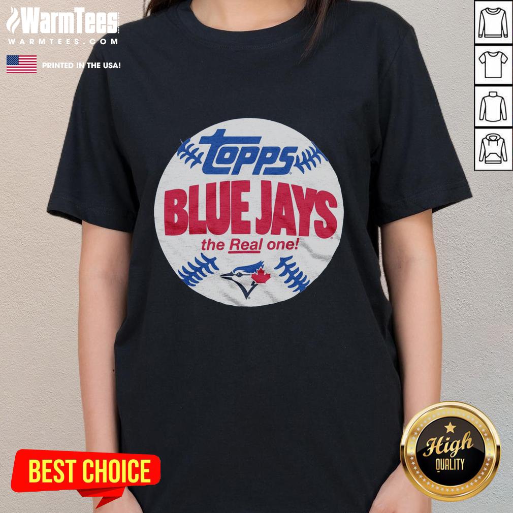 Original Powder Blue Toronto Blue Jays MLB X Topps Baseball The Real One T-Shirt - Image 3