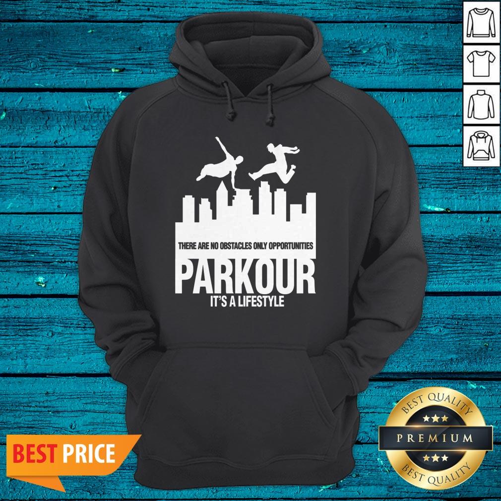 Parkour Its A Lifestyle Military Obstacle Training Fun Gift Shirt - Image 3