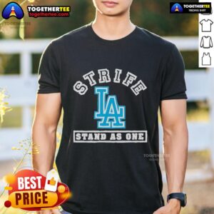 Official Strife LA Stand As One T-Shirt