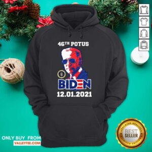 Alternative view of Flawless 46th Potus 46 Joe Biden Inauguration 12 01 2021 Shirt