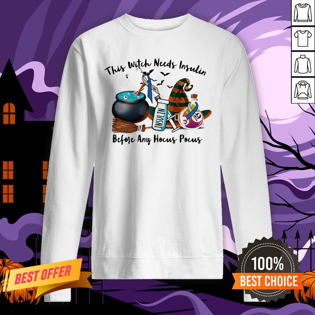 Halloween This Witch Needs Insulin Before Any Hocus Pocus Shirt - Image 4