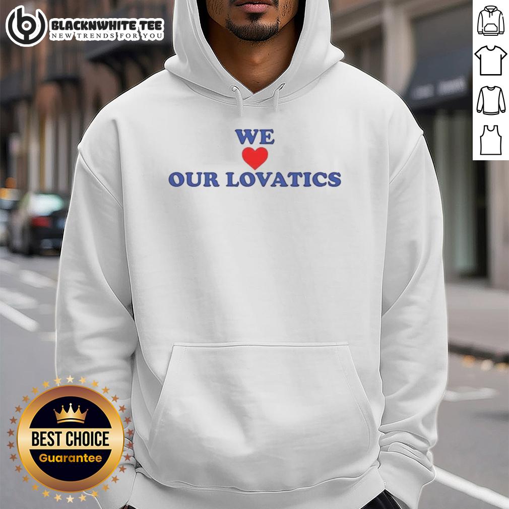Good We Love Our Lovatics T-Shirt - Image 2