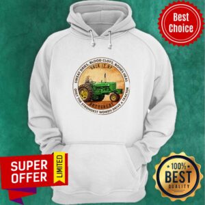 Alternative view of Sweat Dries Blood Clots Bones Heal Only The Strongest Women Drive A Tractor Shirt