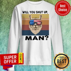 Alternative view of Official Llama Will You Shut Up Man Vintage Retro Shirt