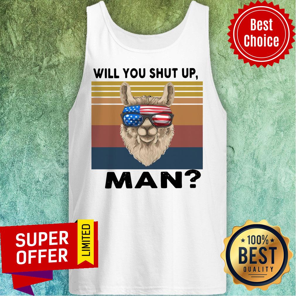 Official Llama Will You Shut Up Man Vintage Retro Shirt - Image 4