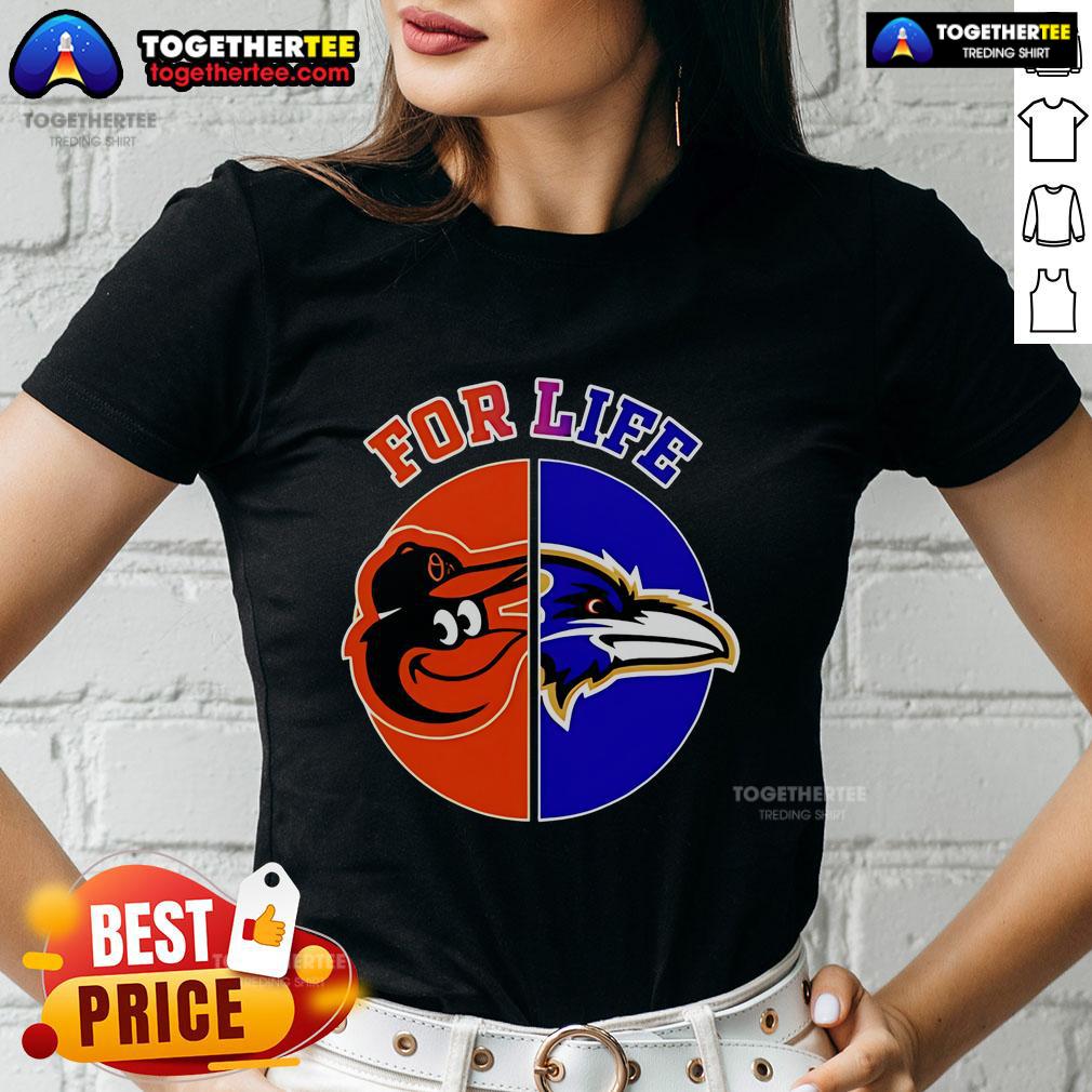 Top Baltimore Ravens And Orioles For Life T-Shirt - Image 3