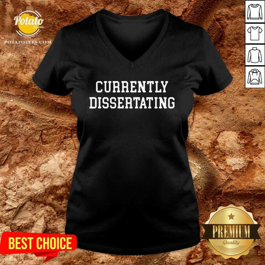 Perfect Currently Dissertating 2021 Shirt - Image 2