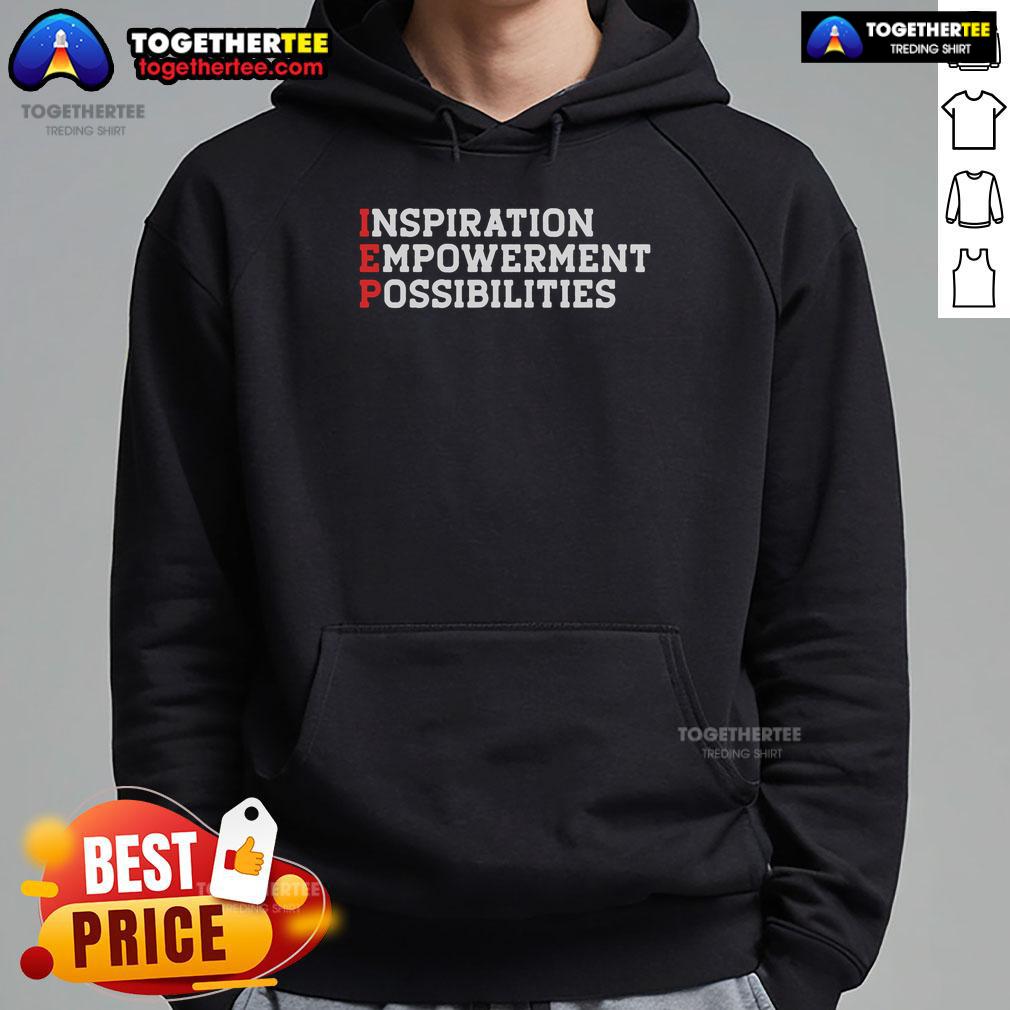 Official IEP Inspiration Empowerment Possibilities T-Shirt - Image 2