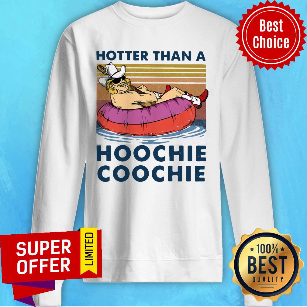 Hotter Than A Hoochie Coochie Vintage Shirt - Image 2