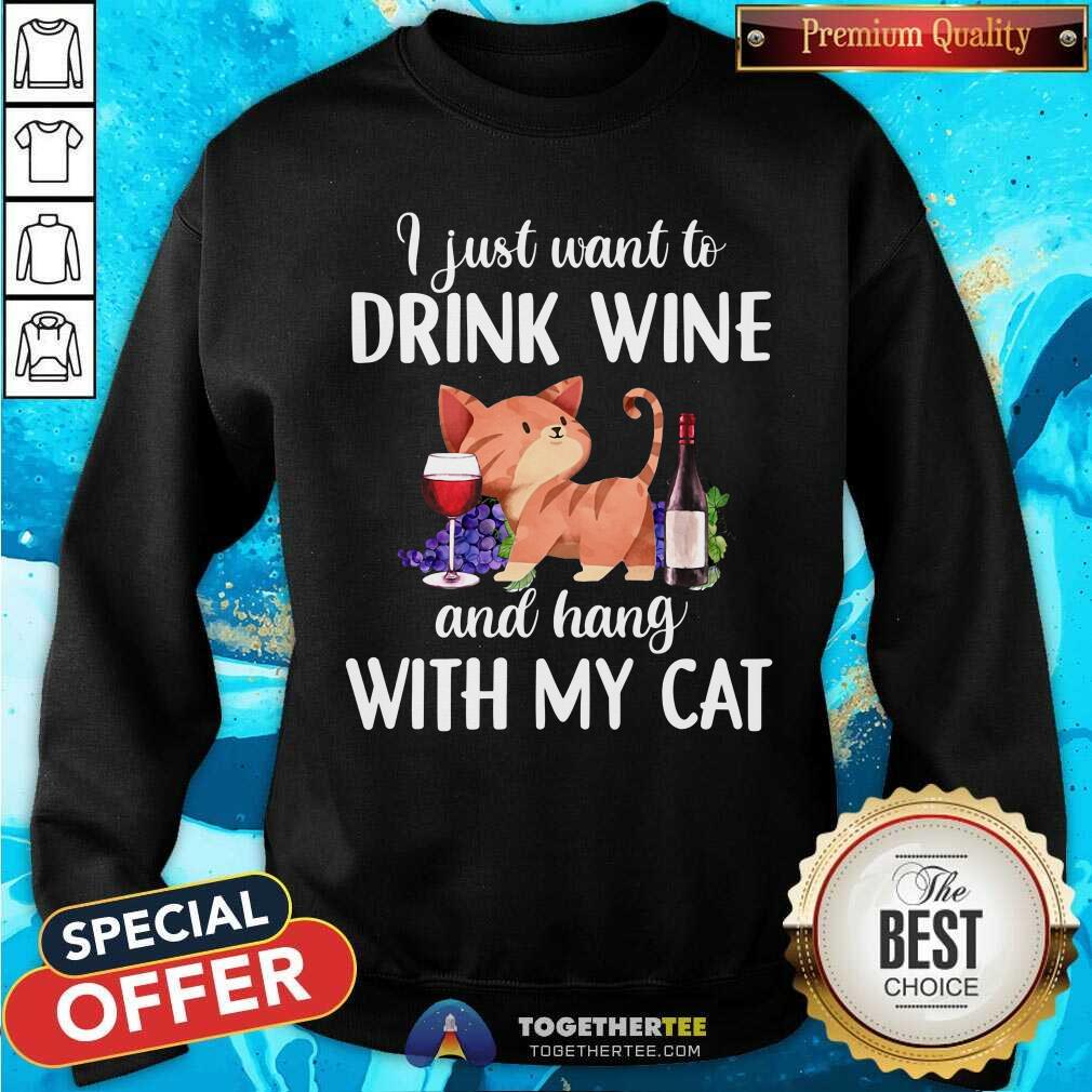 I Just Want To Drink Wine And Hang With My Cat Shirt - Image 2