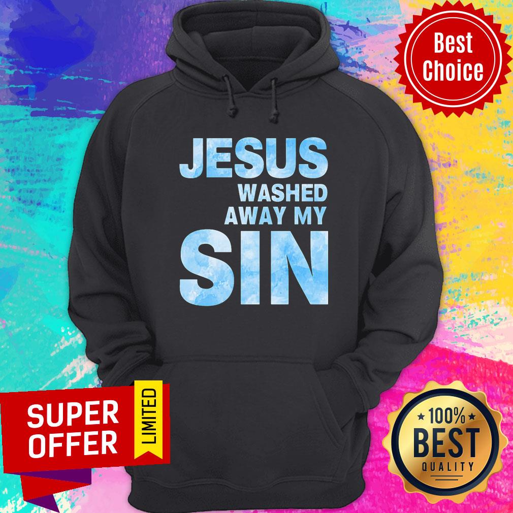 Jesus Washed Away My Sin Shirt - Image 2