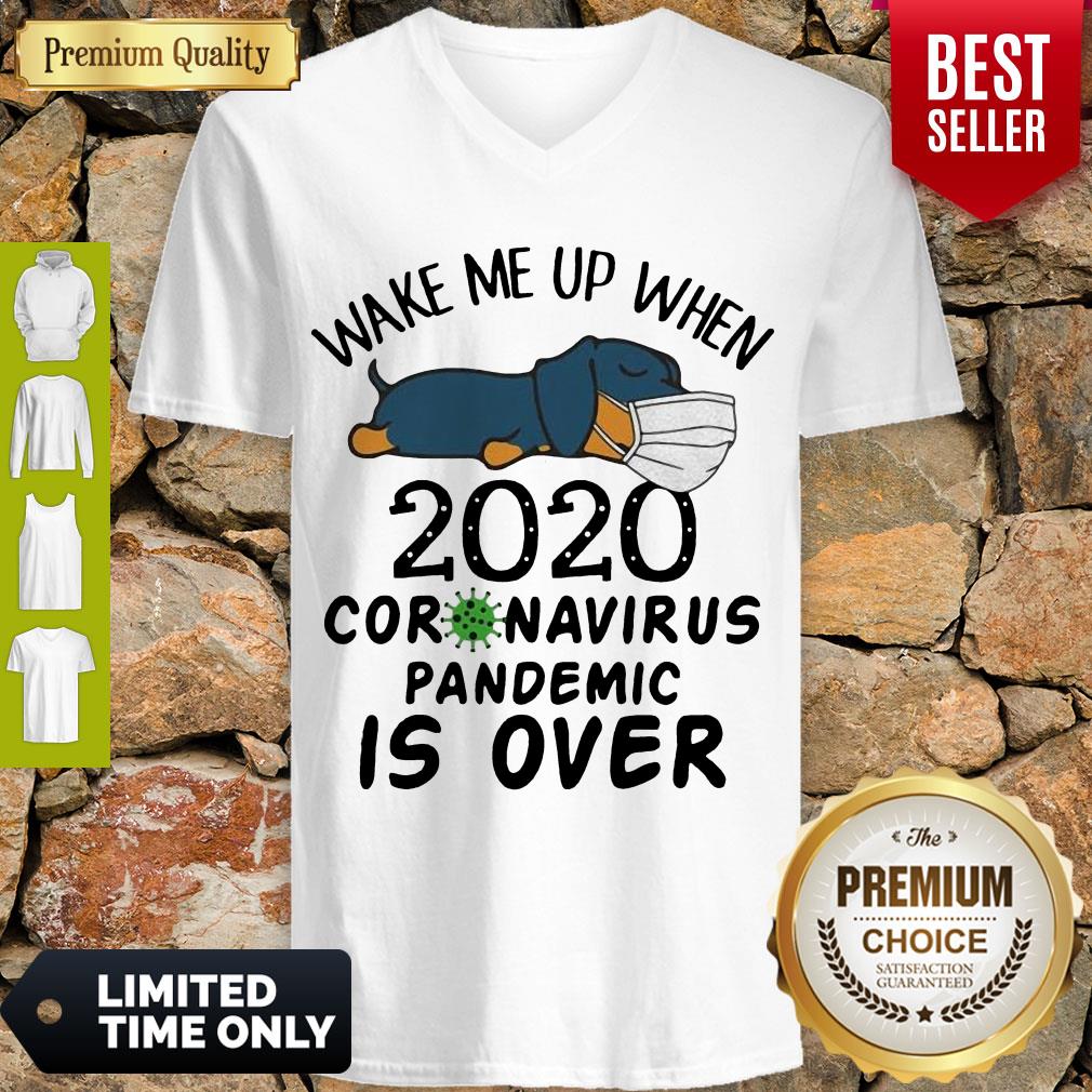 Cute Dachshund Wear Mask Wake Me Up 2020 Coronavirus Pandemic Is Over COVID19 Shirt - Image 2