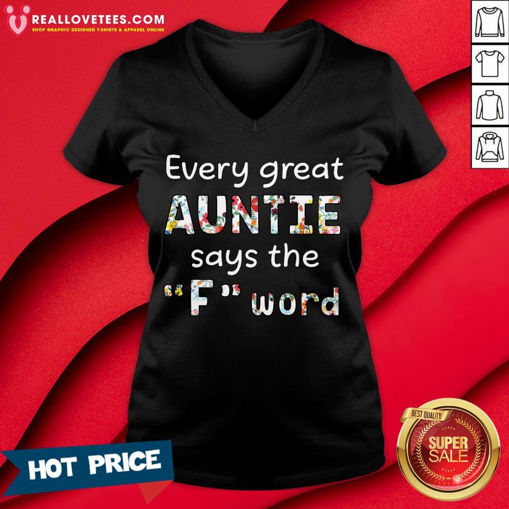 Cute Every Great Auntie Says The F Word Floral Shirt - Image 5