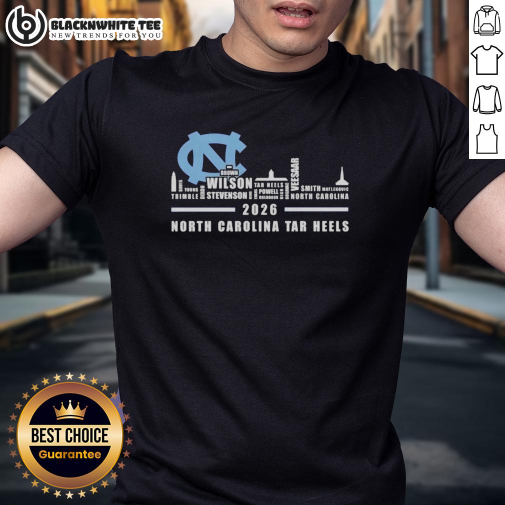 Pretty 2026 North Carolina Tar Heels All Names City Skyline T-Shirt
