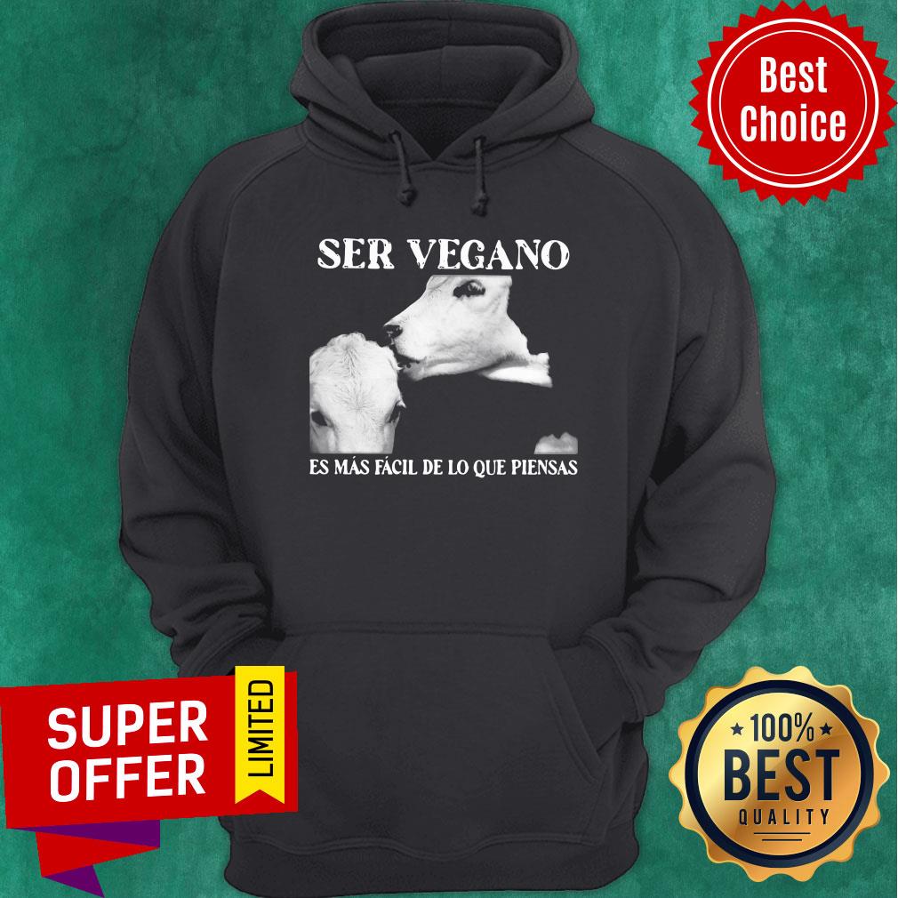 Ser Vegano Es Mas Facil De Lo Que Piensas Shirt - Image 5