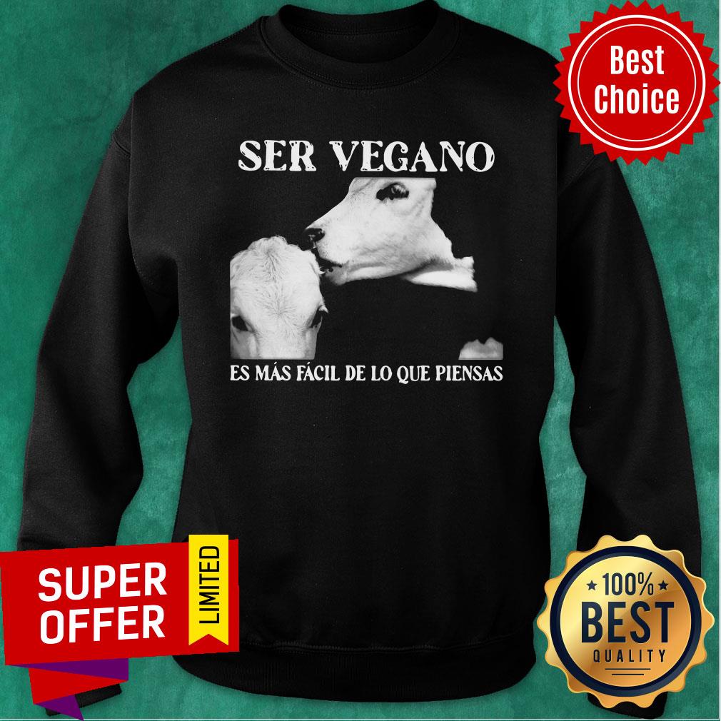 Ser Vegano Es Mas Facil De Lo Que Piensas Shirt - Image 4