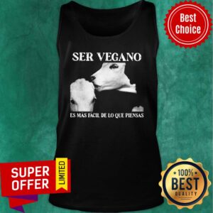 Alternative view of Ser Vegano Es Mas Facil De Lo Que Piensas Shirt
