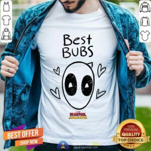 Funny Deadpool & Wolverine Best Bubs T-Shirt