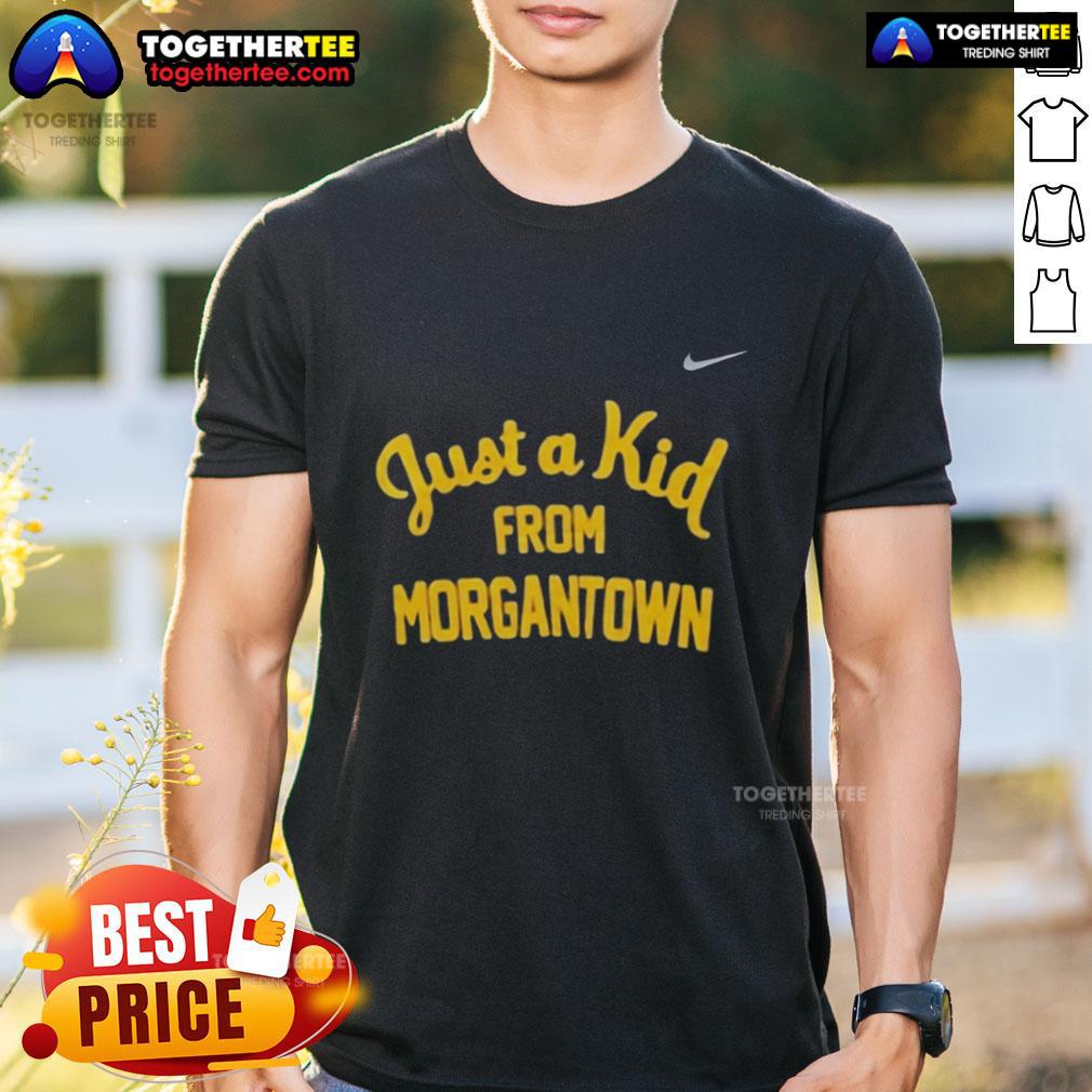 Official West Virginia Mountaineers Just A Kid From Morgantown T-Shirt