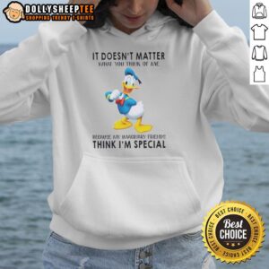 Alternative view of Original Donald Duck It Doesn't Matter What You Think Of Me Because My Imaginary Friends Think I'm Special T-Shirt