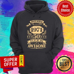 Alternative view of December 1971 50 It's In My DNA Awesome Retro Shirt