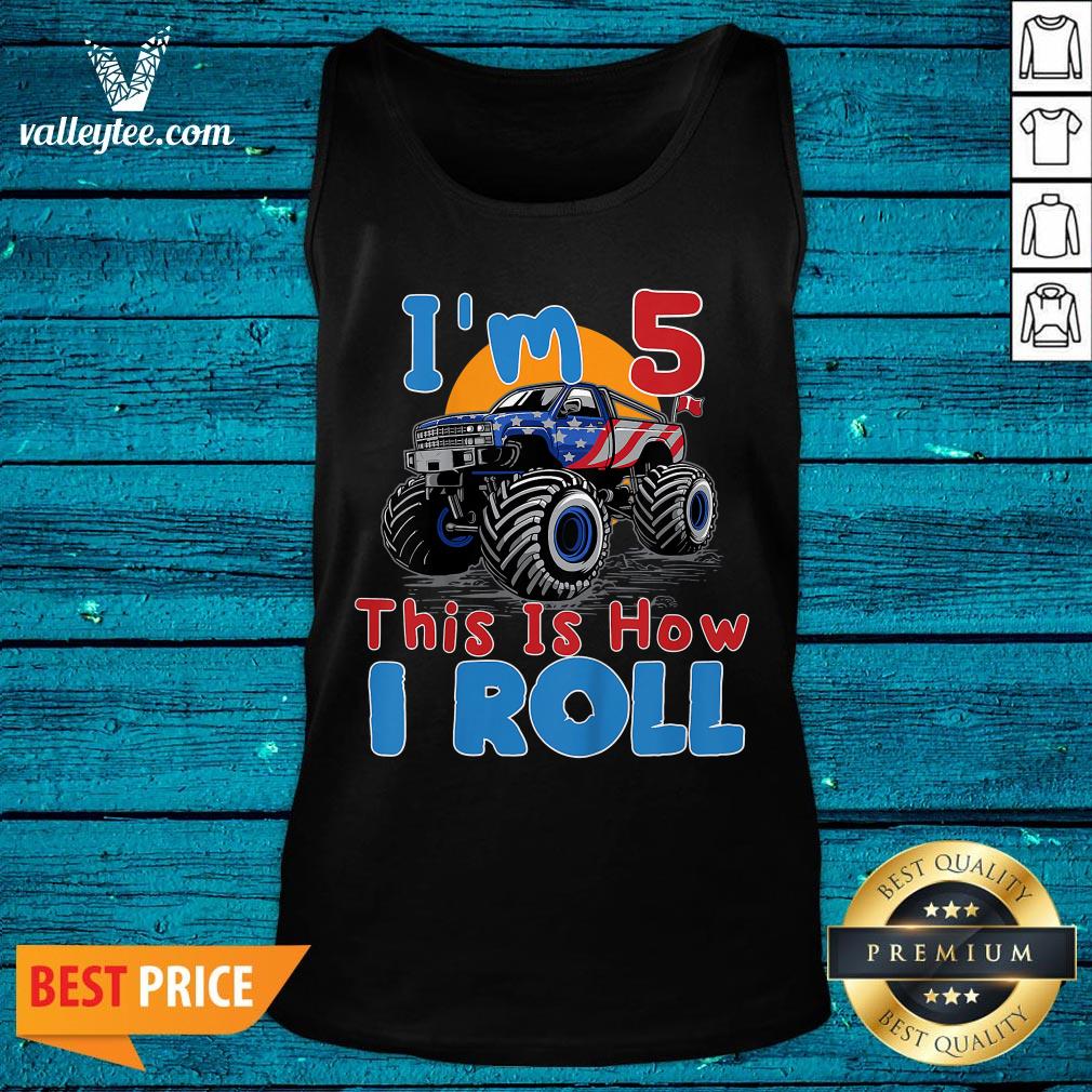 Funny I’m 5 This Is How I Roll Truck 4 Wheeler Monster Birthday Shirt - Image 5