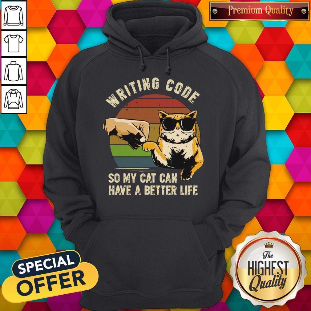 Writing Code So My Cat Can Have A Better Life Shirt - Image 2