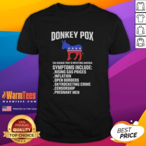 Nice Donkey Pox The Disease That Is Infecting America T-Shirt
