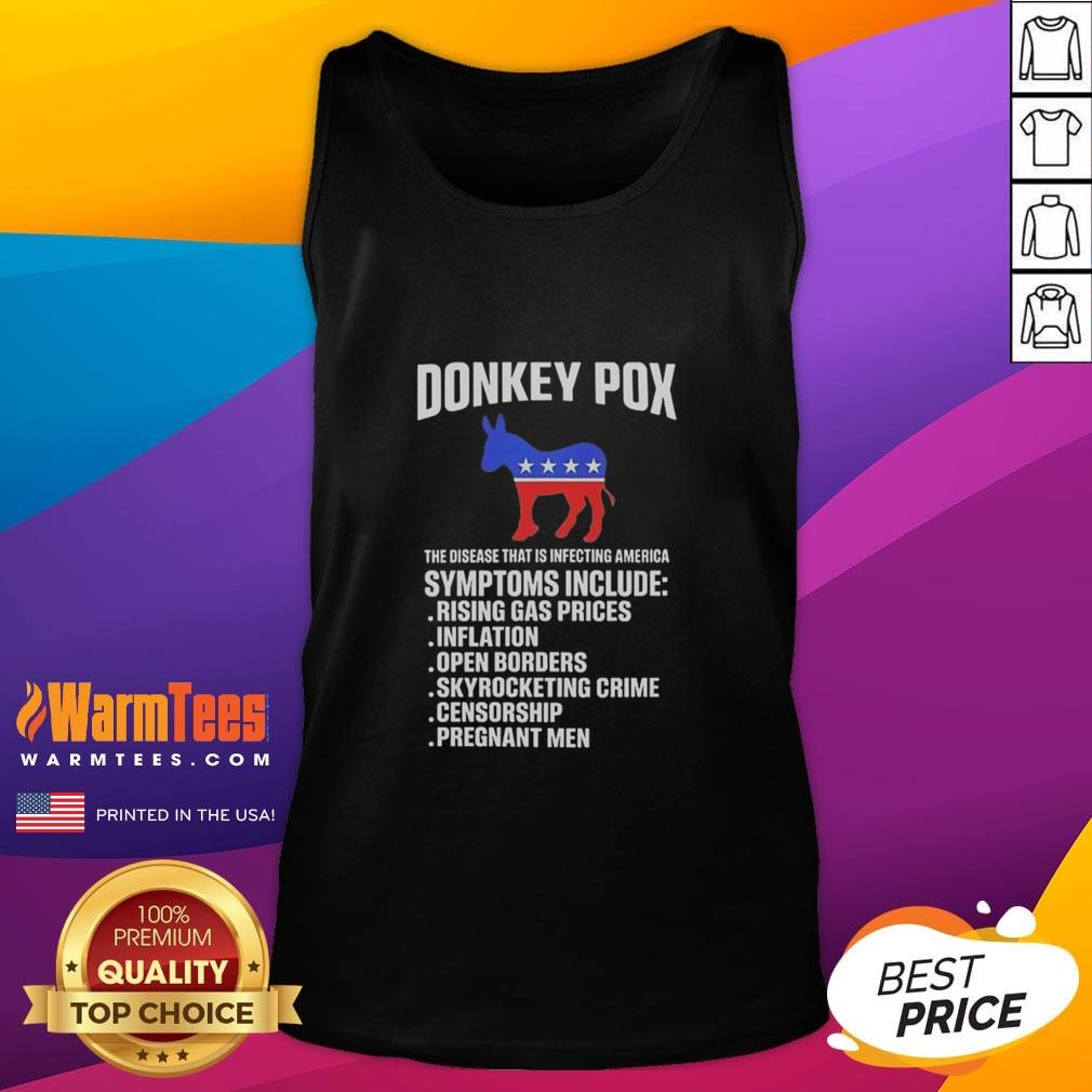 Nice Donkey Pox The Disease That Is Infecting America T-Shirt - Image 4